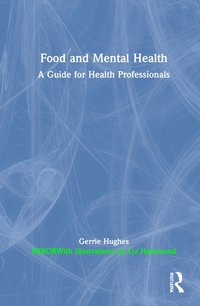 bokomslag Food and Mental Health