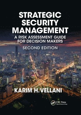 Karim Vellani - Strategic Security Management, Häftad