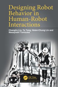 bokomslag Designing Robot Behavior in Human-Robot Interactions