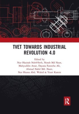 TVET Towards Industrial Revolution 4.0 1