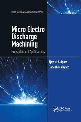 Micro Electro Discharge Machining 1