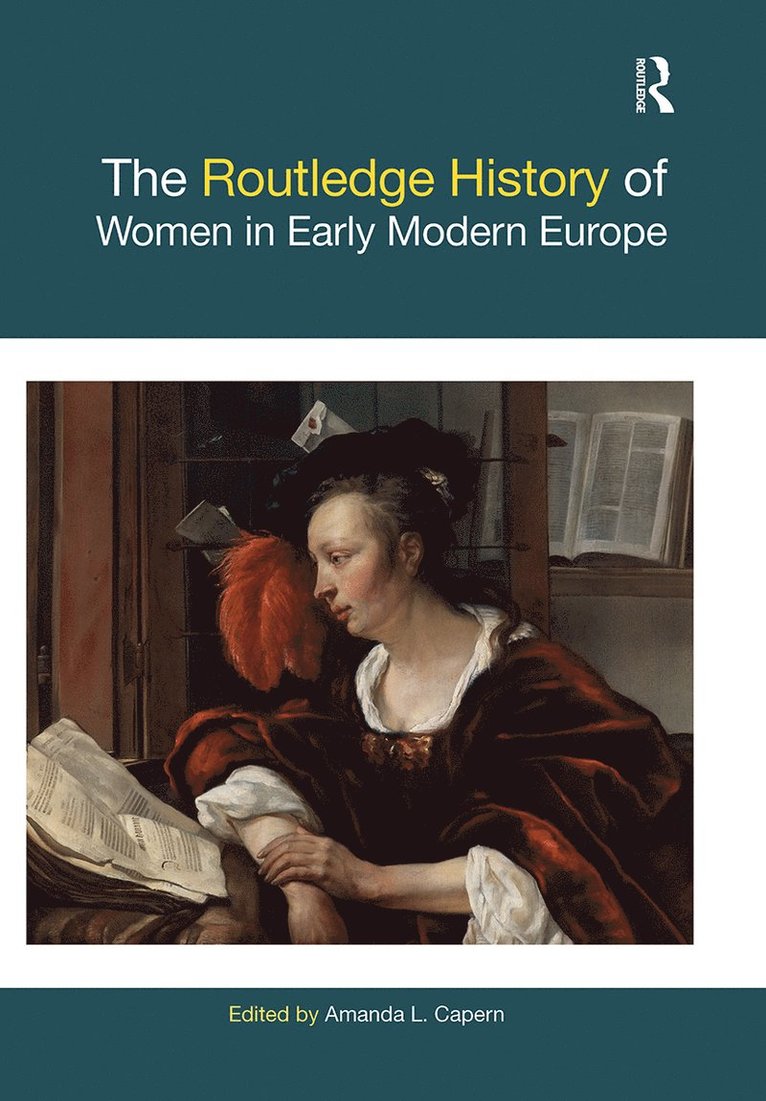 Routledge History of Women in Early Modern Europe 1
