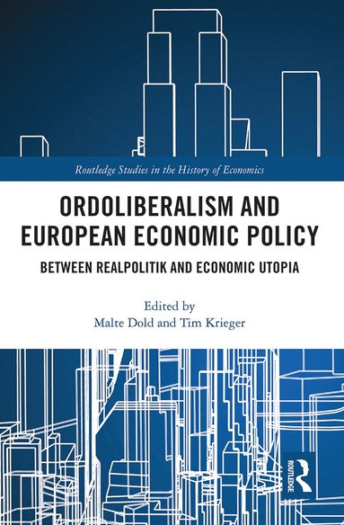 bokomslag Ordoliberalism and European Economic Policy