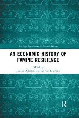 An Economic History of Famine Resilience 1