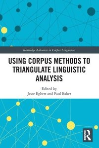 bokomslag Using Corpus Methods to Triangulate Linguistic Analysis
