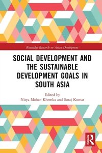 bokomslag Social Development and the Sustainable Development Goals in South Asia