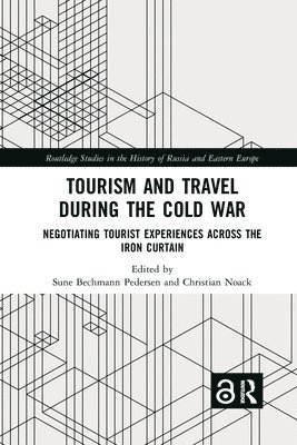 bokomslag Tourism and Travel during the Cold War