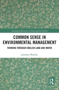 bokomslag Common Sense in Environmental Management