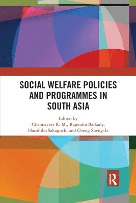 Social Welfare Policies and Programmes in South Asia 1