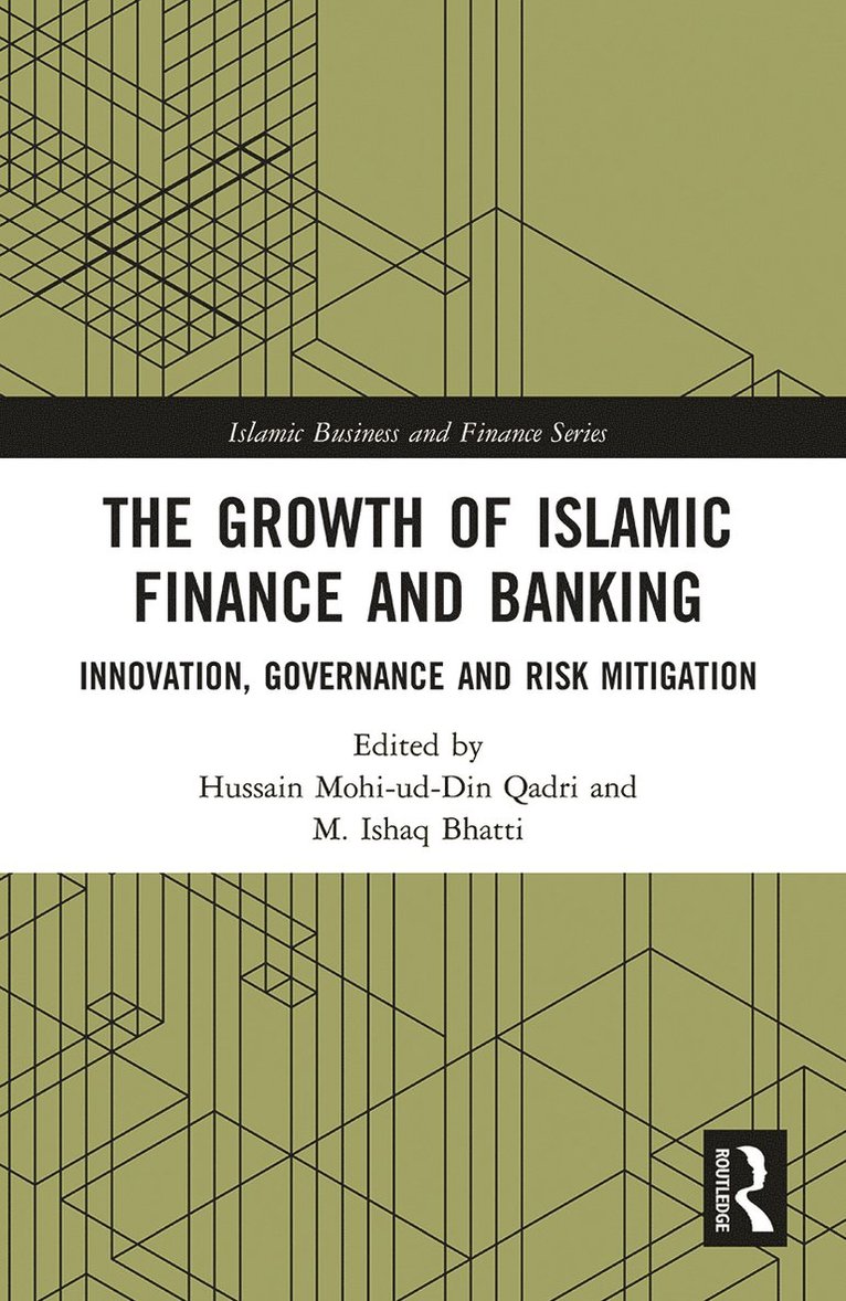 Growth of Islamic Finance and Banking 1