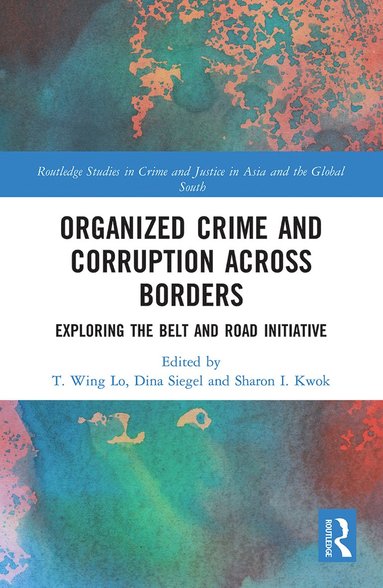 bokomslag Organized Crime and Corruption Across Borders