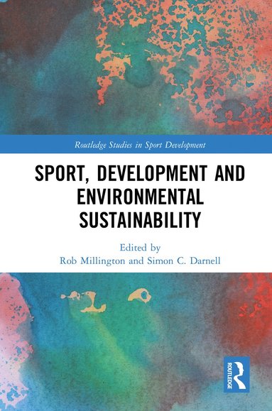 bokomslag Sport, Development and Environmental Sustainability