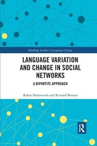 bokomslag Language variation and change in social networks
