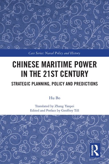 bokomslag Chinese Maritime Power in the 21st Century