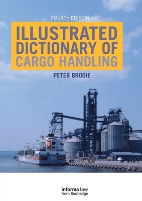 bokomslag Illustrated Dictionary of Cargo Handling