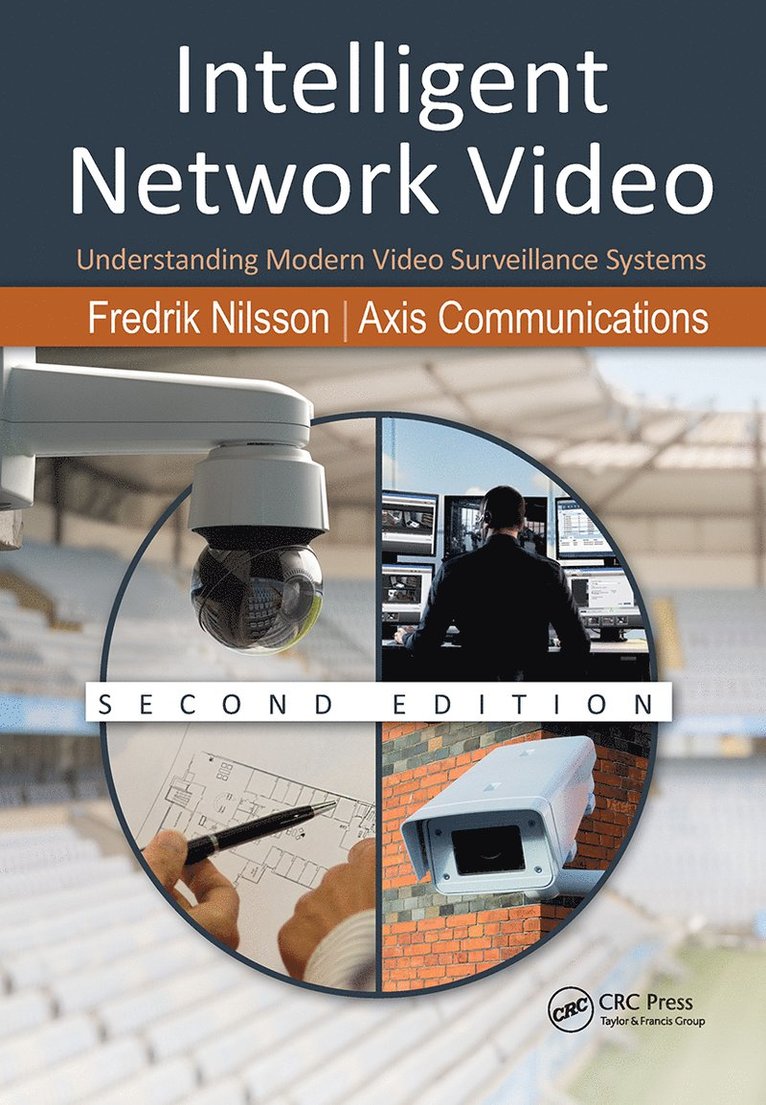 Fredrik Nilsson, Communications Axis - Intelligent Network Video, Häftad