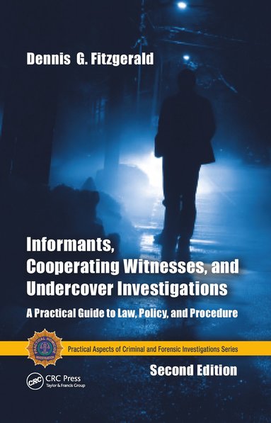 bokomslag Informants, Cooperating Witnesses, and Undercover Investigations