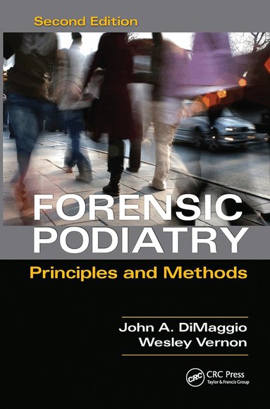 Denis Wesley Vernon, John A. DiMaggio - Forensic Podiatry, Häftad