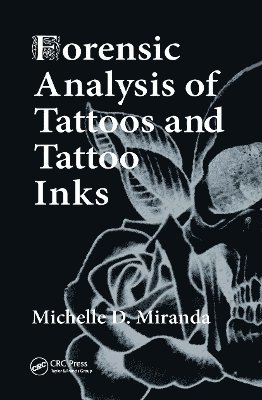 Forensic Analysis of Tattoos and Tattoo Inks 1