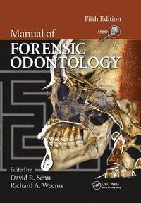 bokomslag Manual of Forensic Odontology