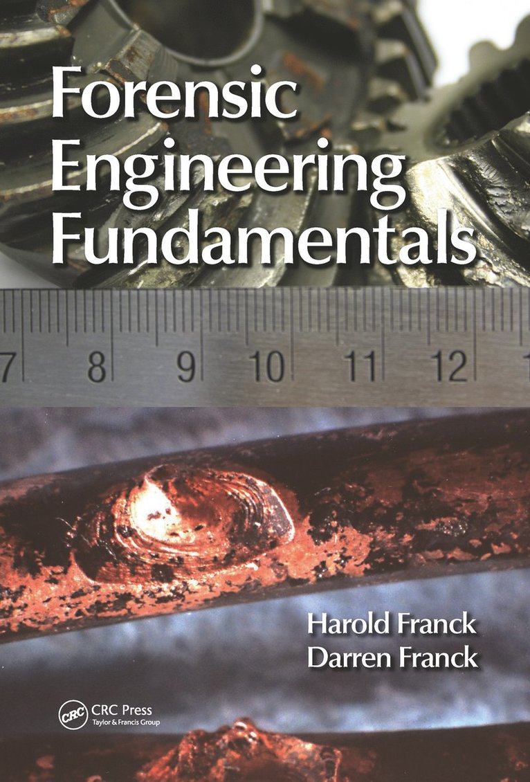 Harold Franck, Darren Franck - Forensic Engineering Fundamentals, Häftad