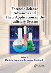bokomslag Forensic Science Advances and Their Application in the Judiciary System