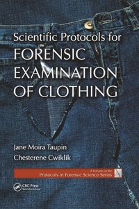 bokomslag Scientific Protocols for Forensic Examination of Clothing