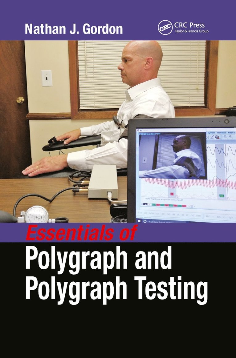 Essentials of Polygraph and Polygraph Testing