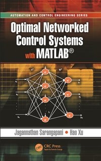 bokomslag Optimal Networked Control Systems with MATLAB