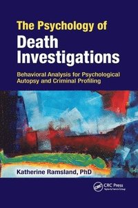 bokomslag The Psychology of Death Investigations