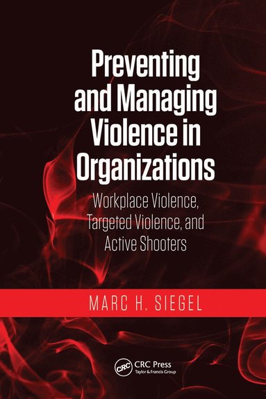 bokomslag Preventing and Managing Violence in Organizations