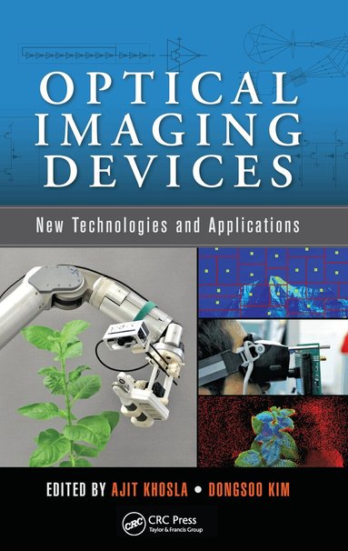 Ajit Khosla, Dongsoo Kim - Optical Imaging Devices, Häftad