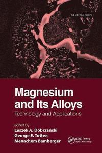 bokomslag Magnesium and Its Alloys