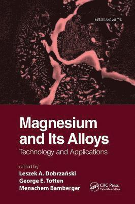 Magnesium and Its Alloys