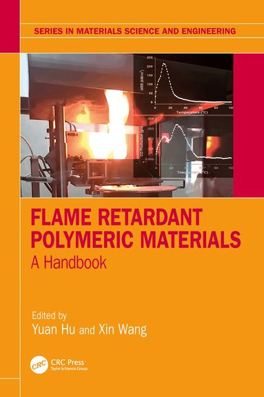 Yuan Hu, Xin Wang - Flame Retardant Polymeric Materials, Häftad