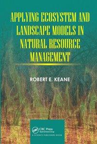 bokomslag Applying Ecosystem and Landscape Models in Natural Resource Management