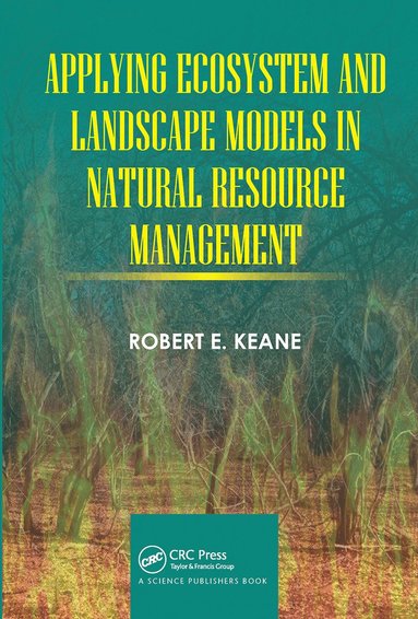 bokomslag Applying Ecosystem and Landscape Models in Natural Resource Management