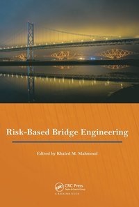bokomslag Risk-Based Bridge Engineering