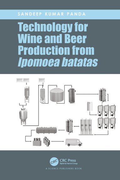 bokomslag Technology for Wine and Beer Production from Ipomoea batatas