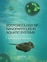 bokomslag Ecotoxicology of Nanoparticles in Aquatic Systems