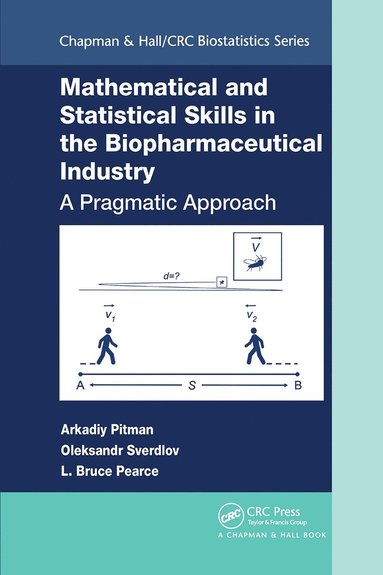 bokomslag Mathematical and Statistical Skills in the Biopharmaceutical Industry