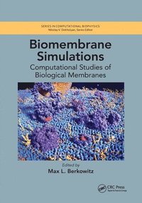 bokomslag Biomembrane Simulations
