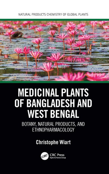 bokomslag Medicinal Plants of Bangladesh and West Bengal