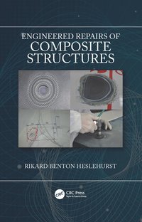 bokomslag Engineered Repairs of Composite Structures