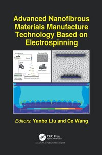 bokomslag Advanced Nanofibrous Materials Manufacture Technology based on Electrospinning