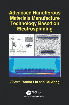 bokomslag Advanced Nanofibrous Materials Manufacture Technology based on Electrospinning