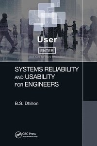 bokomslag Systems Reliability and Usability for Engineers