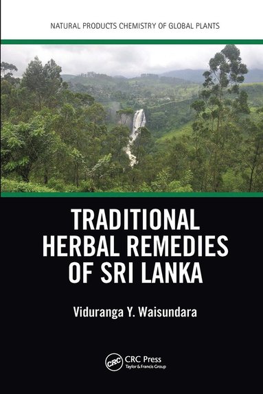 bokomslag Traditional Herbal Remedies of Sri Lanka