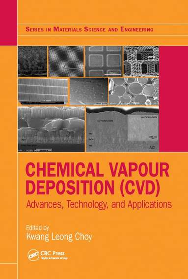 Kwang-Leong Choy - Chemical Vapour Deposition (CVD), Häftad