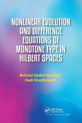 bokomslag Nonlinear Evolution and Difference Equations of Monotone Type in Hilbert Spaces